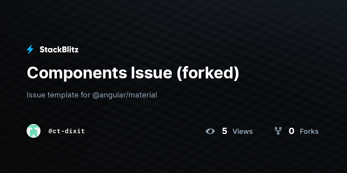 Components Issue (forked) - StackBlitz