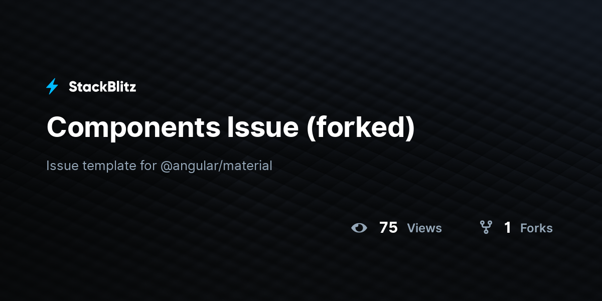 Components Issue (forked) - StackBlitz