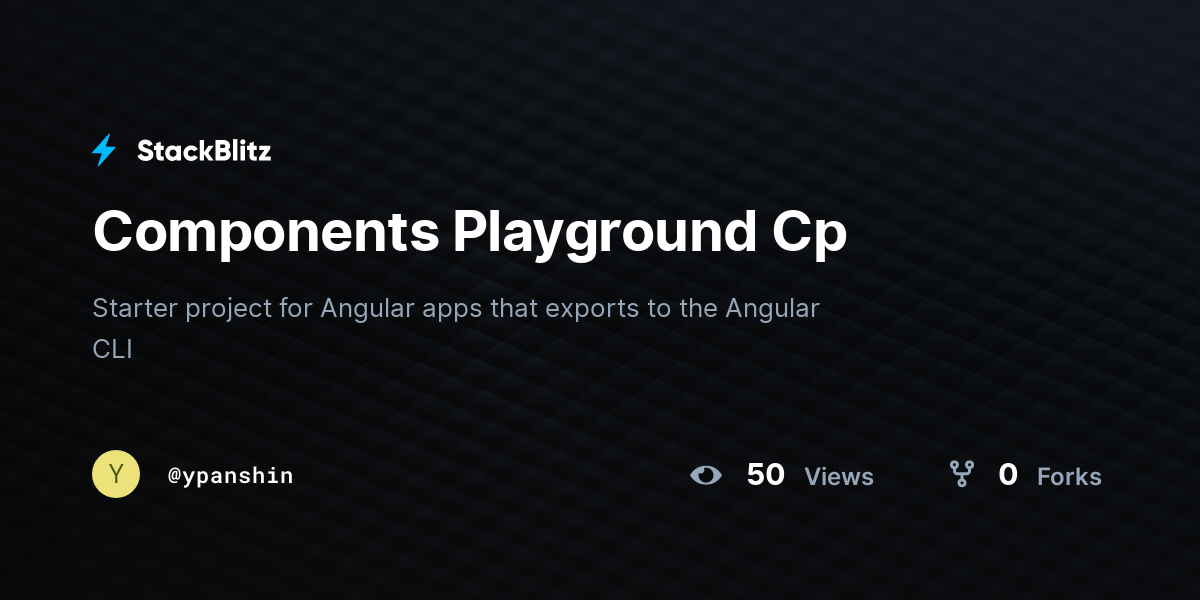 Components Playground Cp - StackBlitz