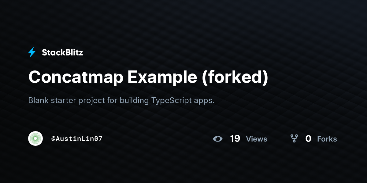 Concatmap Example (forked) - StackBlitz