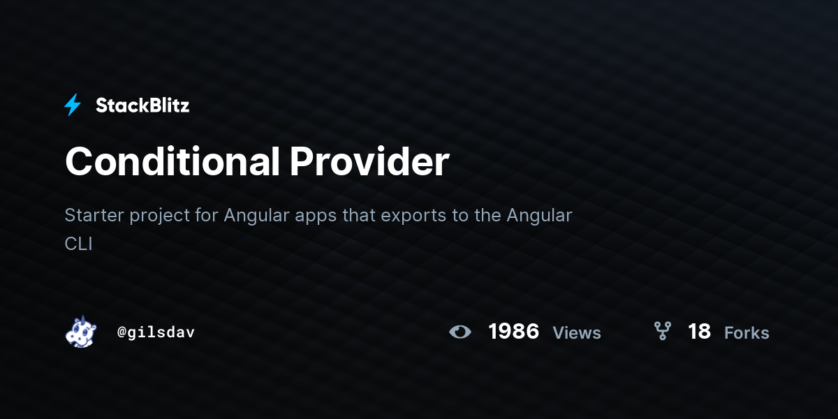 Conditional Provider - StackBlitz