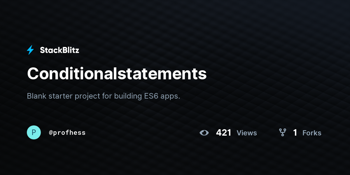 Conditionalstatements - StackBlitz