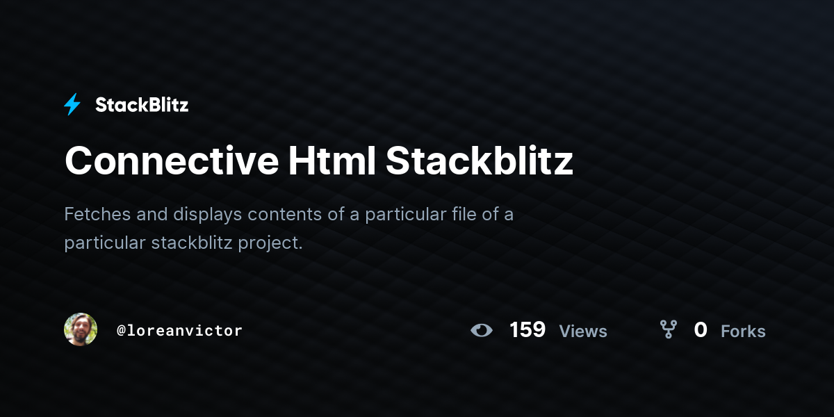 Connective Html Stackblitz - StackBlitz