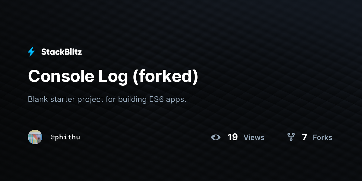 Console log forked stackblitz