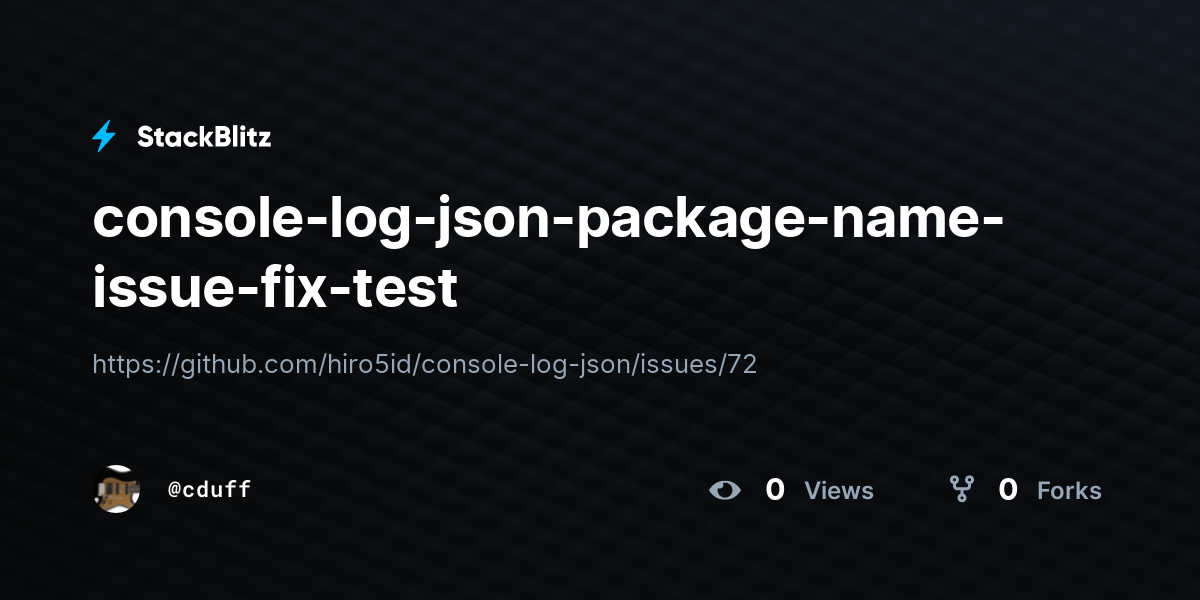 console-log-json-package-name-issue-fix-test - StackBlitz