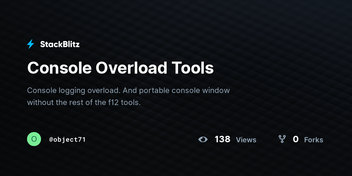 Console Overload Tools - StackBlitz