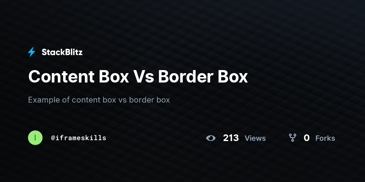 Content Box Vs Border Box - StackBlitz