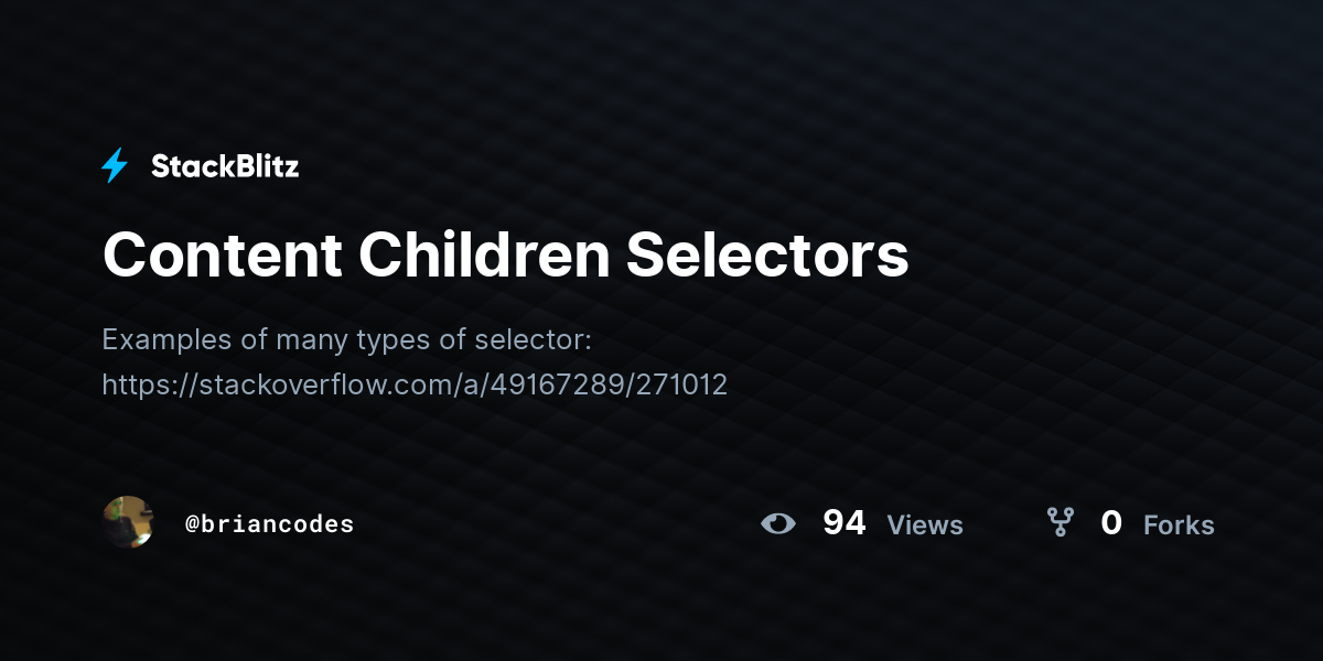 Content Children Selectors - StackBlitz