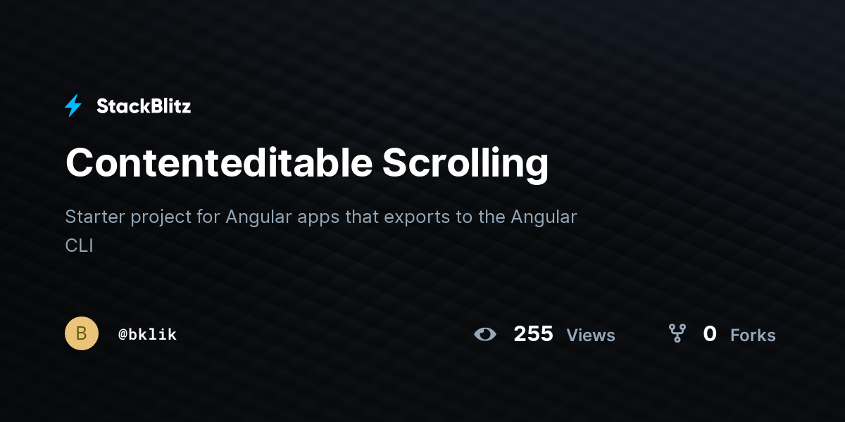 Contenteditable Scrolling - StackBlitz