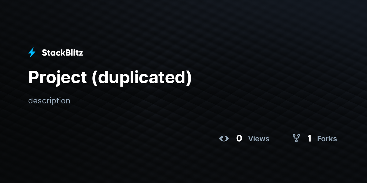 Project (duplicated) - StackBlitz