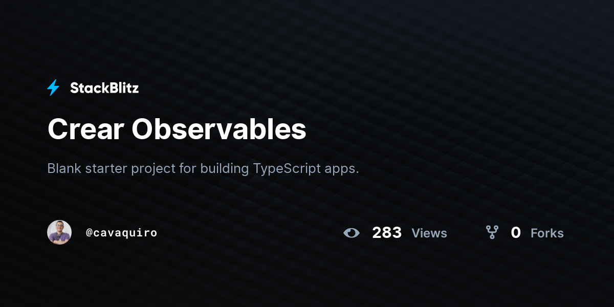 Crear Observables - StackBlitz