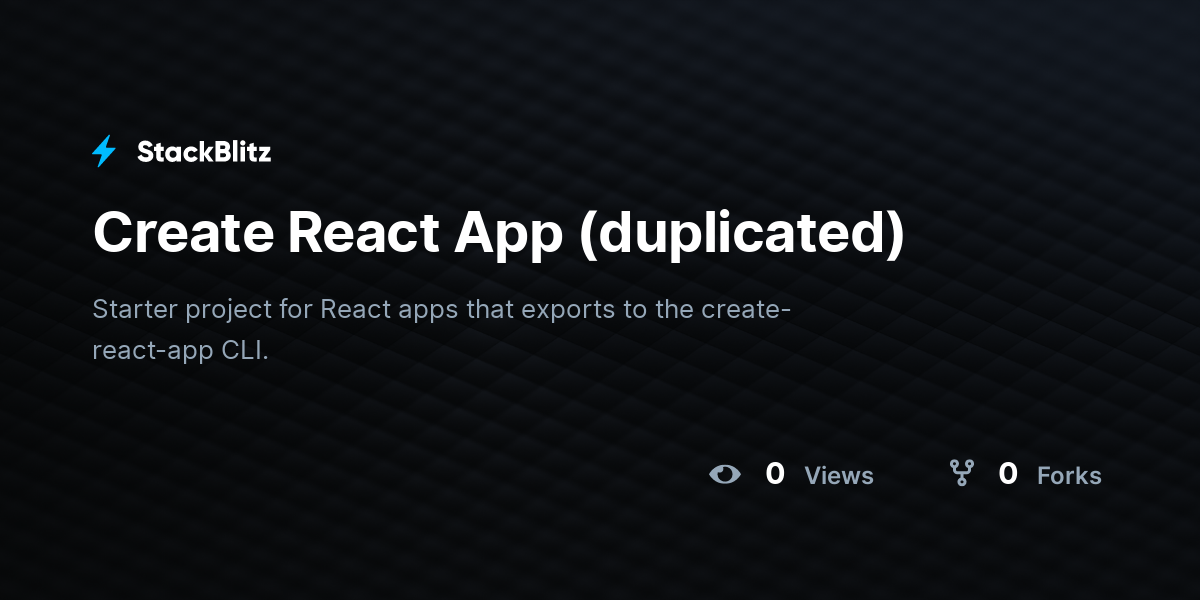 Create React App (duplicated) - StackBlitz