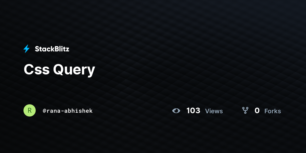 Css Query StackBlitz