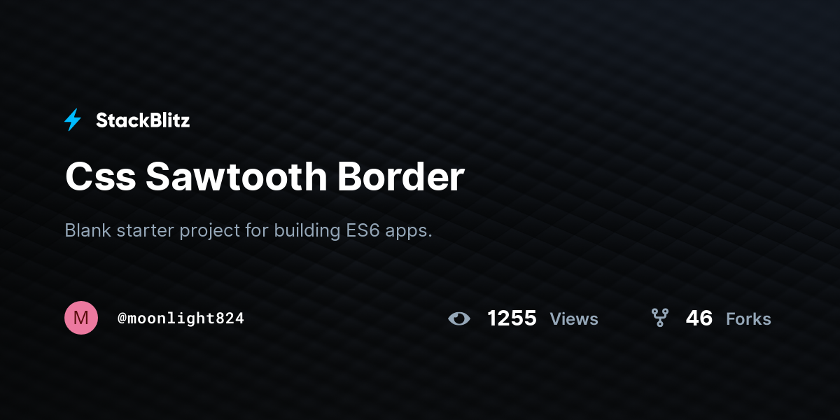 Css Sawtooth Border - StackBlitz