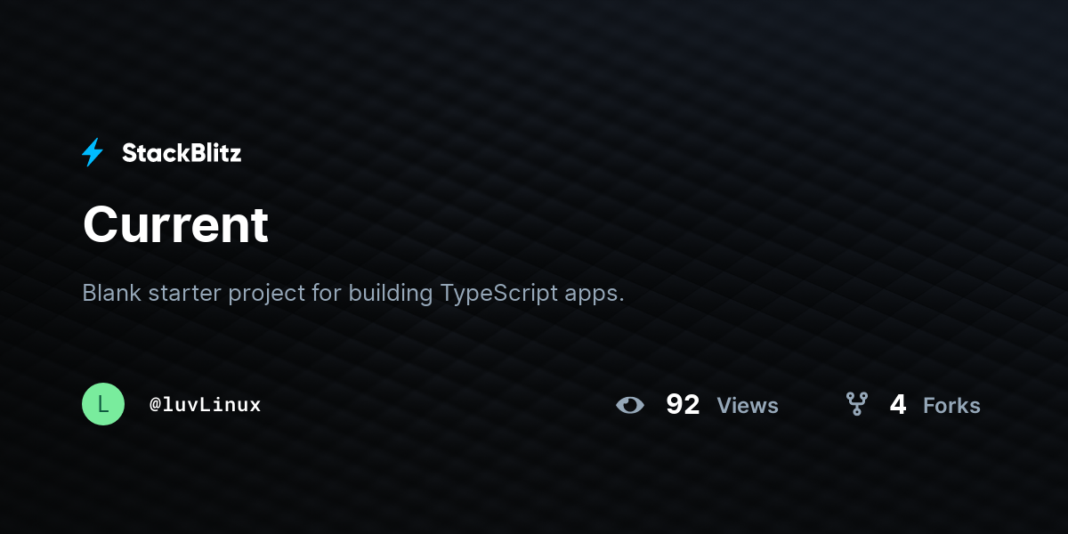 Current - StackBlitz
