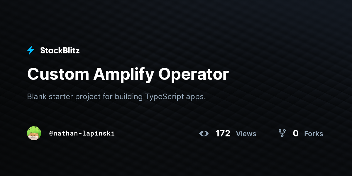 Custom Amplify Operator - StackBlitz