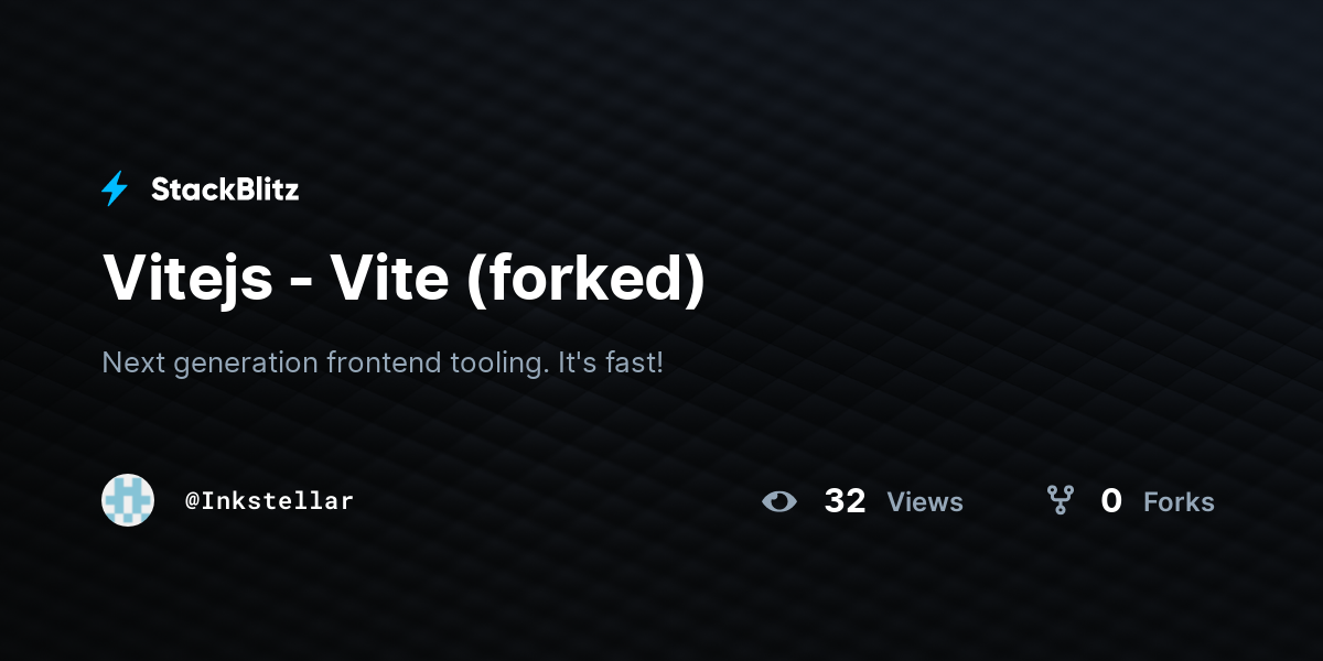 Vitejs - Vite (forked) - StackBlitz