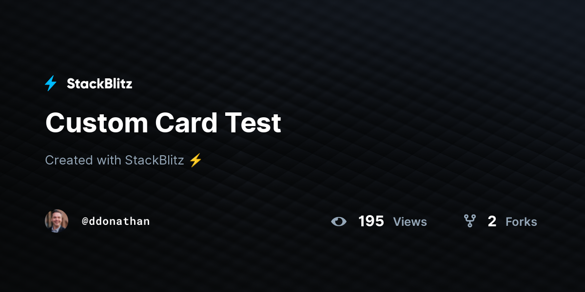 Custom Card Test - StackBlitz
