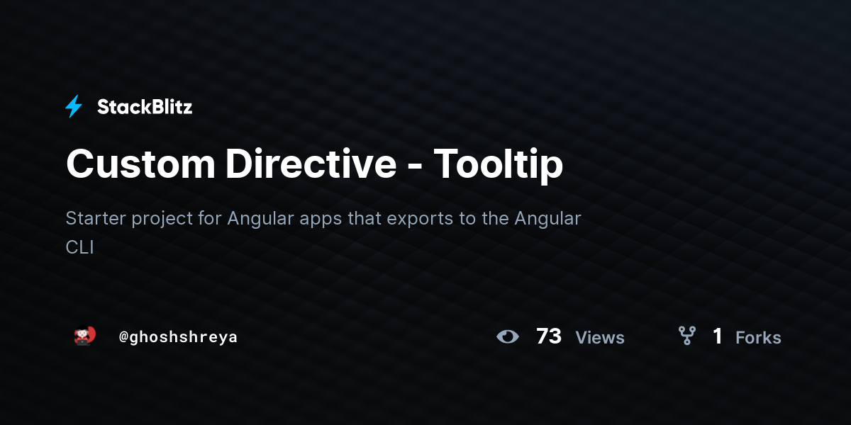 Custom Directive - Tooltip - StackBlitz