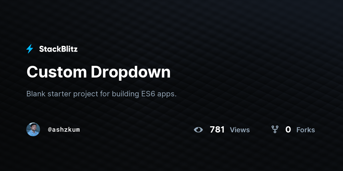 Custom Dropdown - StackBlitz