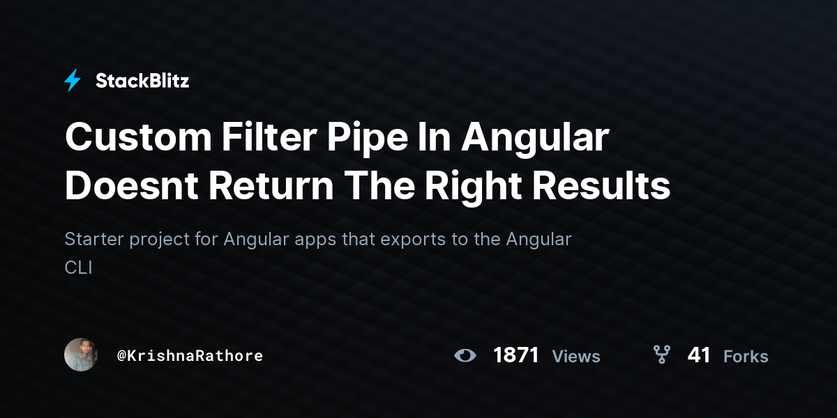 Custom Filter Pipe In Angular Doesnt Return The Right Results - StackBlitz