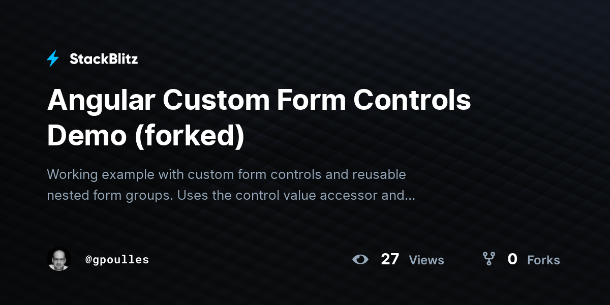 Angular Custom Form Controls Demo (forked) - StackBlitz