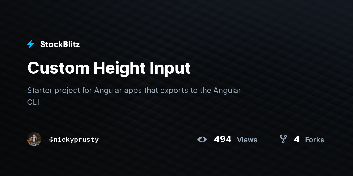 Custom Height Input - StackBlitz