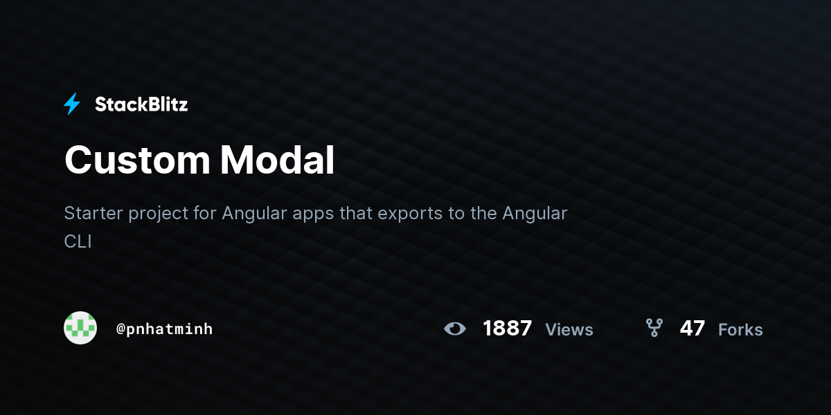 Custom Modal - StackBlitz