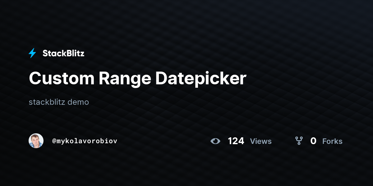 Custom Range Datepicker - StackBlitz