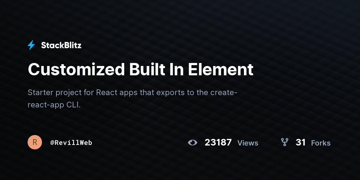 Customized Built In Element - StackBlitz