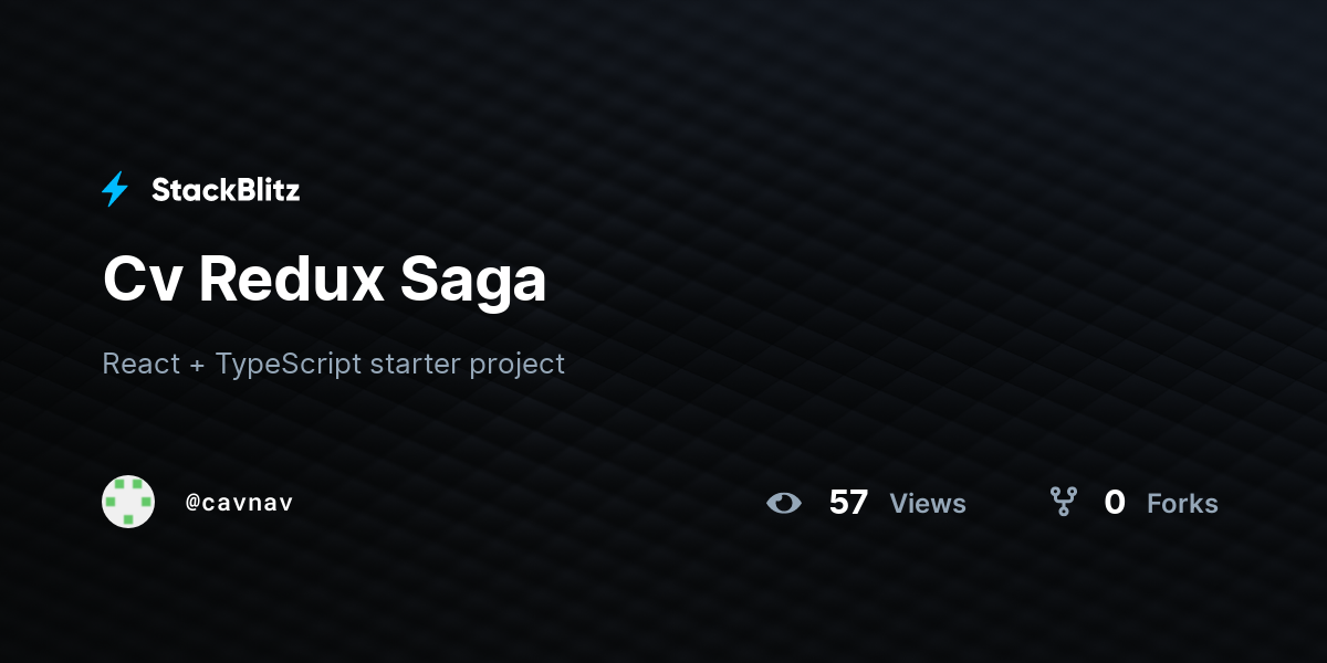 Cv Redux Saga - StackBlitz
