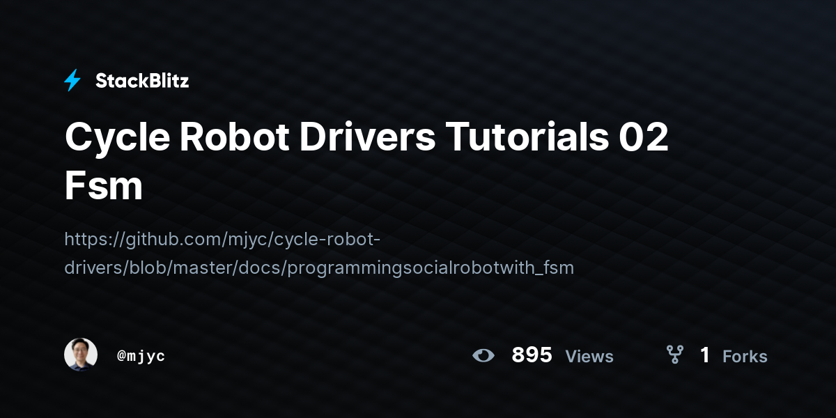 Cycle Robot Drivers Tutorials 02 Fsm - StackBlitz