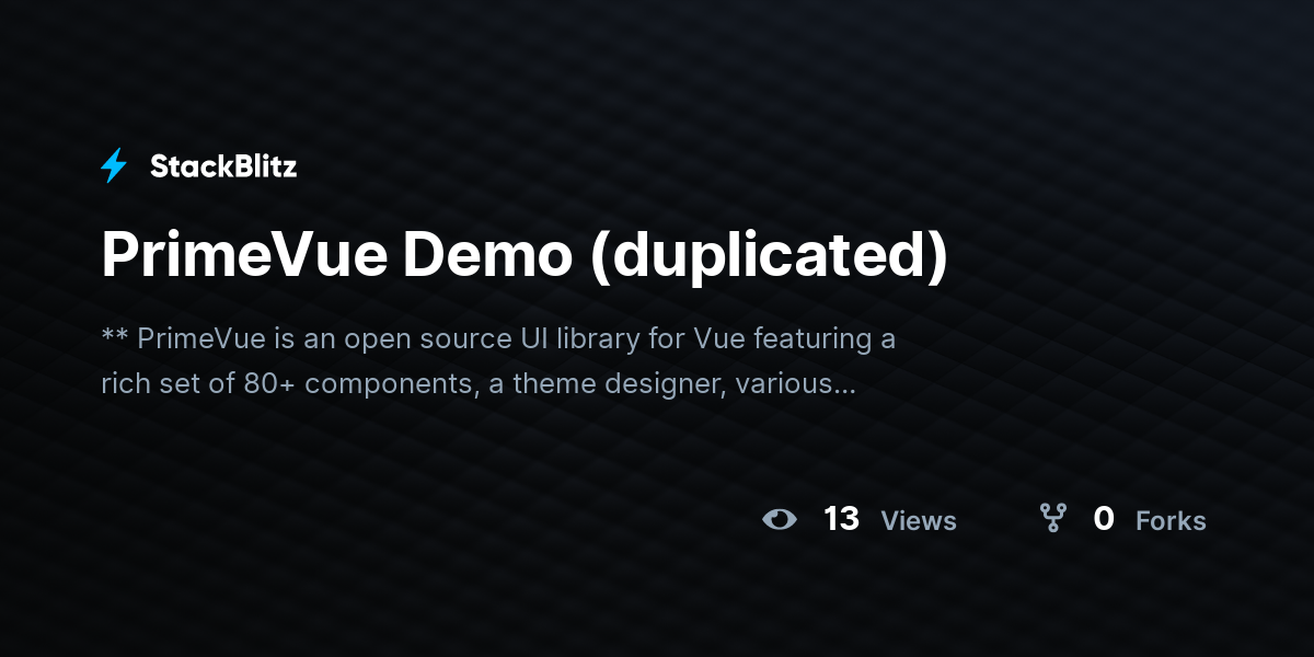 PrimeVue Demo (duplicated) - StackBlitz