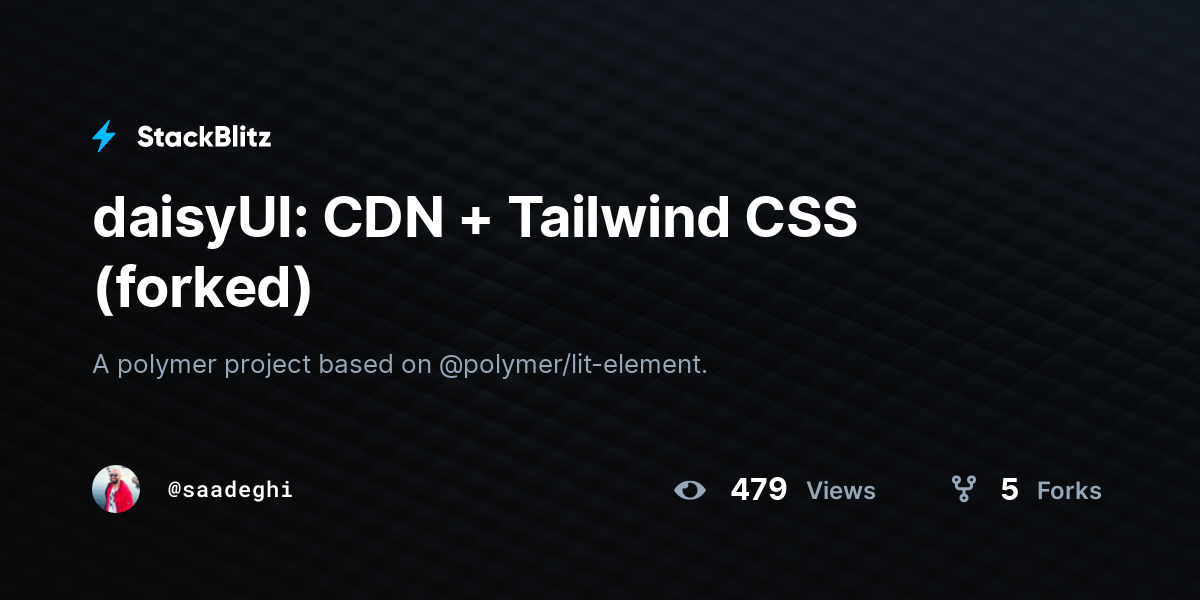 daisyUI: CDN + Tailwind CSS (forked) - StackBlitz