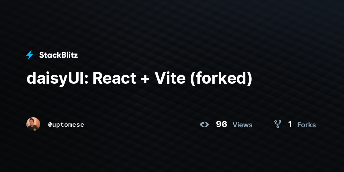 daisyUI: React + Vite (forked) - StackBlitz