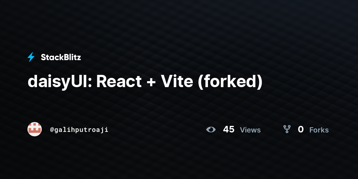 daisyUI: React + Vite (forked) - StackBlitz