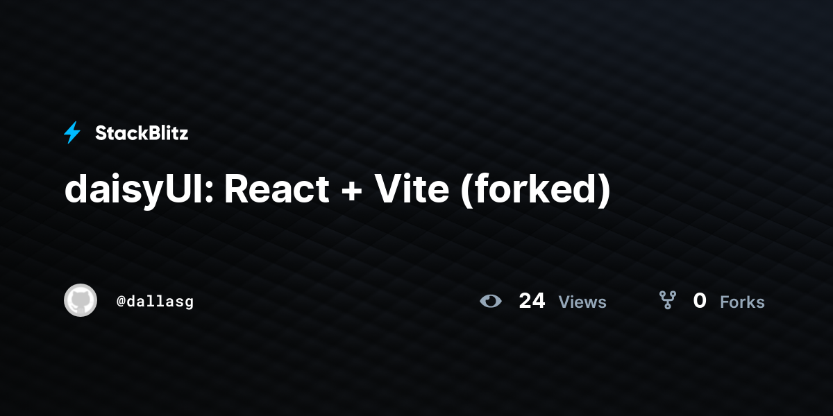 daisyUI: React + Vite (forked) - StackBlitz