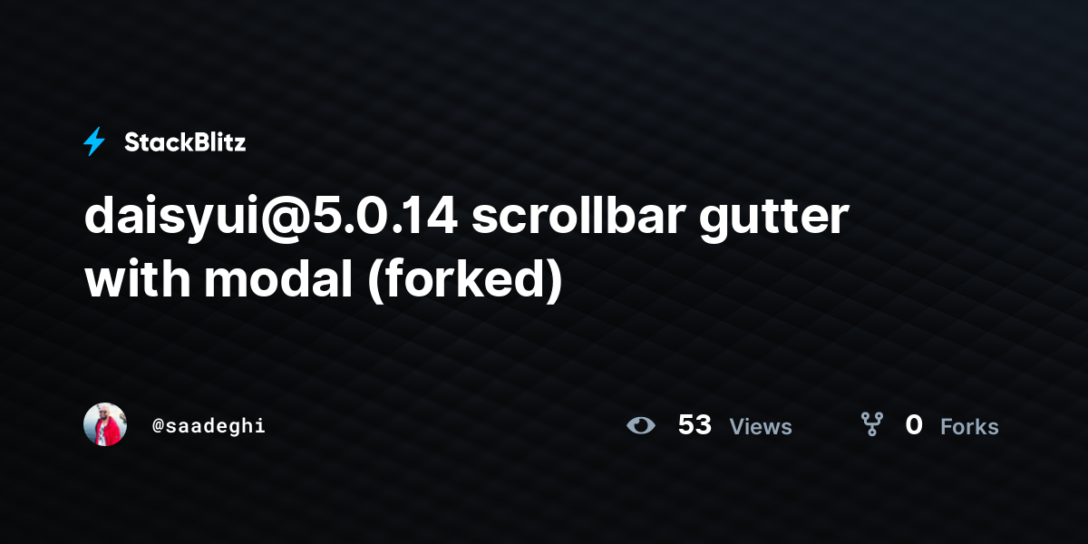 daisyui@5.0.14 scrollbar gutter with modal (forked) - StackBlitz