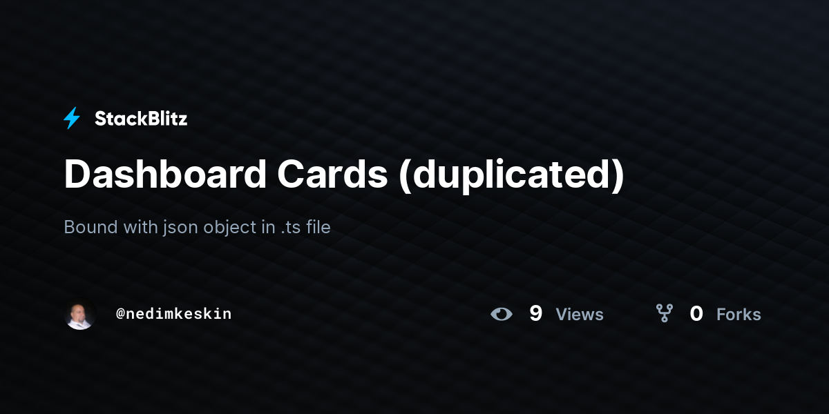 Dashboard Cards (duplicated) - StackBlitz