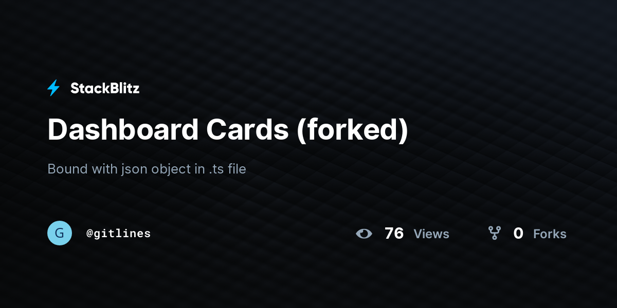 Dashboard Cards (forked) - StackBlitz