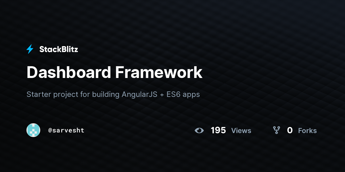 Dashboard Framework - StackBlitz