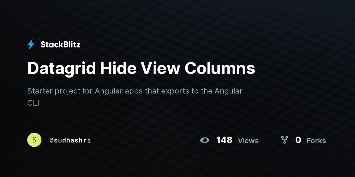 Datagrid Hide View Columns - StackBlitz