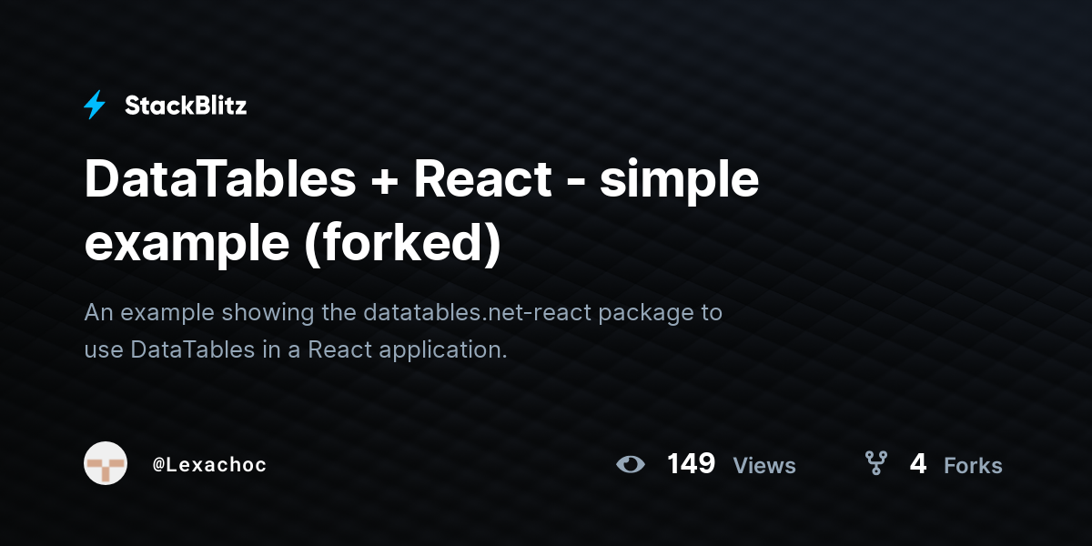 DataTables + React - simple example (forked) - StackBlitz