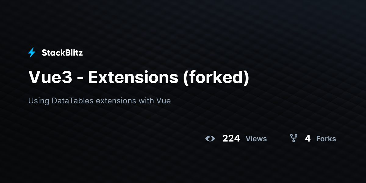 Vue3 - Extensions (forked) - StackBlitz