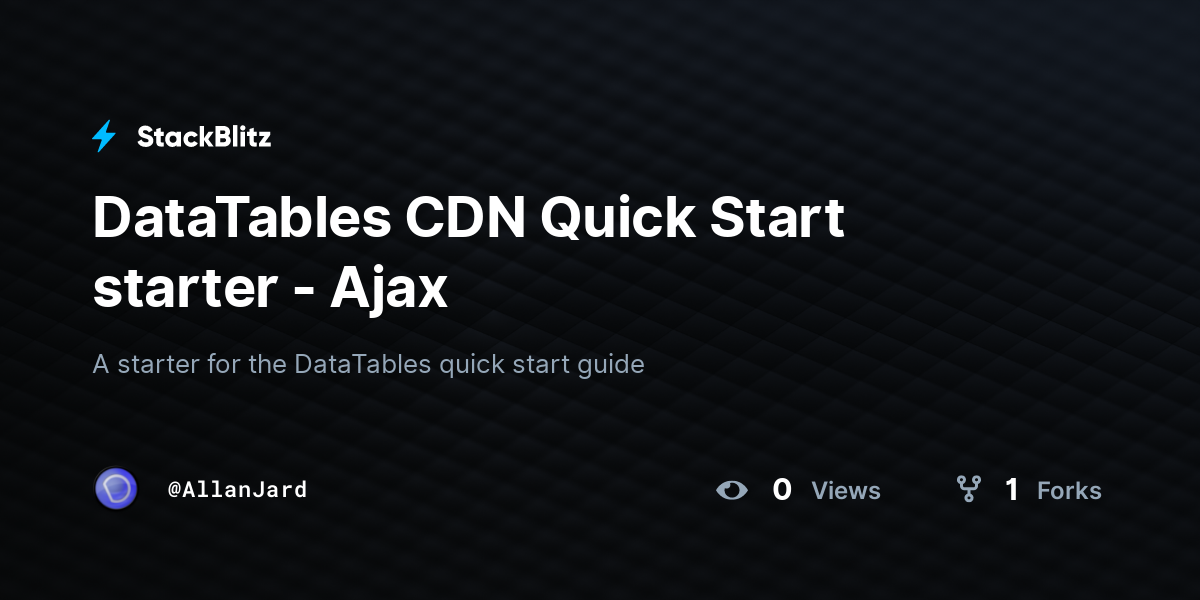 DataTables CDN Quick Start starter - Ajax - StackBlitz