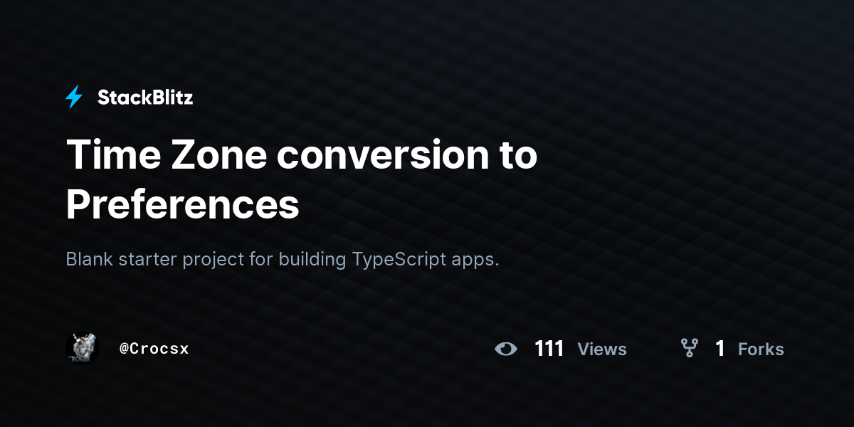 time-zone-conversion-to-preferences-stackblitz