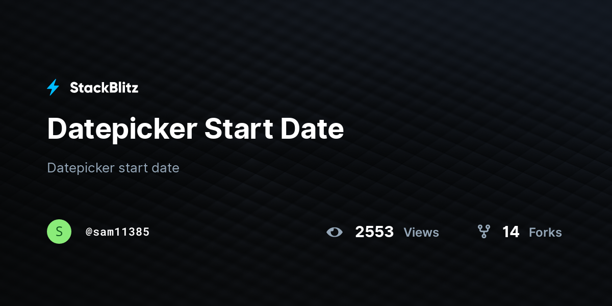 Datepicker Start Date - StackBlitz