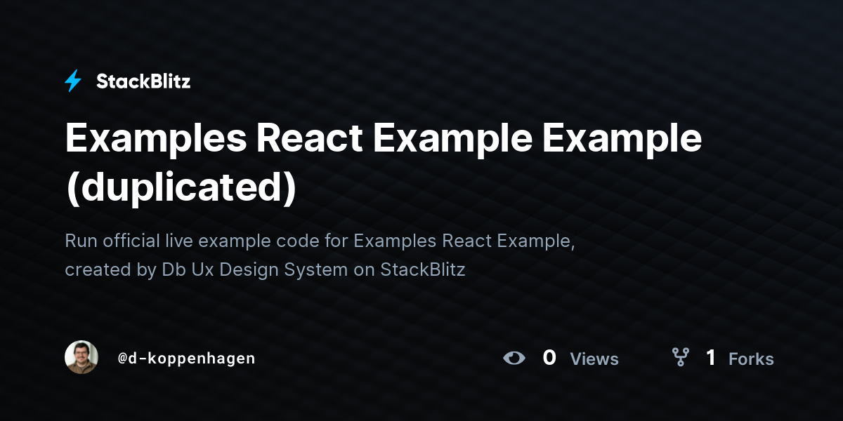 Examples React Example Example (duplicated) - StackBlitz