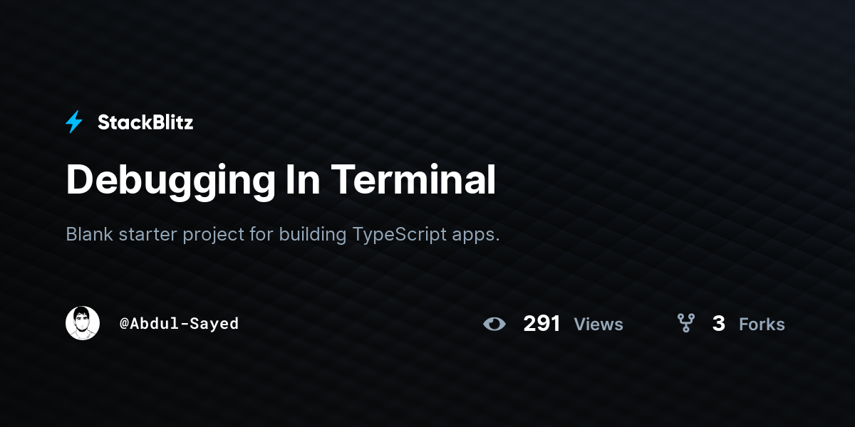 Debugging In Terminal - StackBlitz