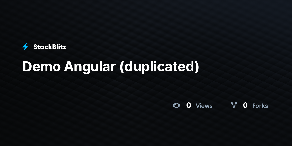 Demo Angular (duplicated) - StackBlitz